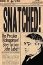 Cover: Snatched! - Dundurn Press