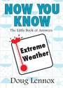 Cover: Now You Know Extreme Weather - Dundurn Press