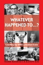 Cover: Whatever Happened To...? - Dundurn Press