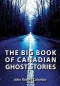 Cover: The Big Book of Canadian Ghost Stories - Dundurn Press