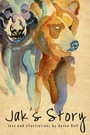 Cover: Jak's Story - Dundurn Press