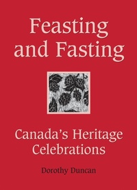 Enlarge image Cover: Feasting and Fasting - Dundurn Press