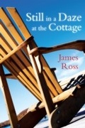 Cover: Still in a Daze at the Cottage - Dundurn