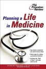 Bild: Planning a Life in Medicine - Princeton Review