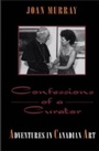 Cover: Confessions of a Curator - Dundurn Press