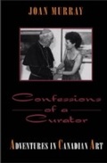 Cover: Confessions of a Curator - Dundurn Press