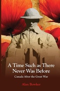 Cover: A Time Such as There Never Was Before - Dundurn Group Ltd