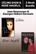 Cover: C&eacute;line Dion and Ren&eacute; Angelil Library Bundle - Dundurn Press