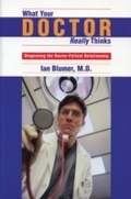 Cover: What Your Doctor Really Thinks - Dundurn Press
