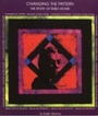 Cover: Changing the Pattern - Dundurn Press