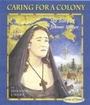 Cover: Caring for a Colony - Dundurn