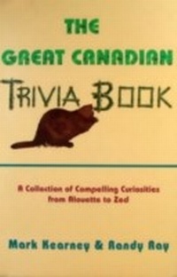 Enlarge image Cover: Great Canadian Trivia Book - Dundurn
