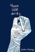Cover: Three Little Words - Orca Book Publishers,Canada