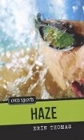 Cover: Haze - Orca Book Publishers,Canada