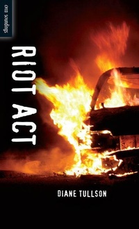 Enlarge image Cover: Riot Act - Orca Book Publishers,Canada