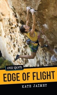 Enlarge image Cover: Edge of Flight - Orca Book Publishers,Canada