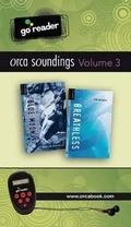 Cover: Orca Soundings Goreader Vol 3 - Orca Book Publishers