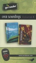 Cover: Orca Soundings Goreader Vol 4 - Orca Book Publishers