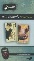 Cover: Orca Currents Goreader Vol 6 - Orca Book Publishers