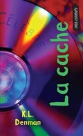 Cover: La Cache - Les Editions Orca
