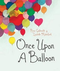 Enlarge image Cover: Once Upon a Balloon - Orca Book Publishers,Canada