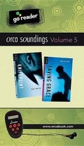 Cover: Orca Soundings Goreader Vol 5 - Orca Book Publishers