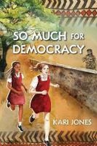 Enlarge image Cover: So Much for Democracy - Orca Book Publishers,Canada