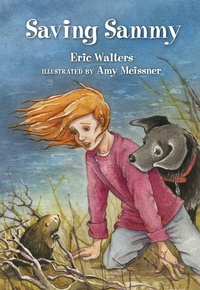 Enlarge image Cover: Saving Sammy - Orca Book Publishers,Canada