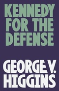 Cover: Kennedy for the Defense - Vintage Books