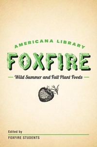 Abbildung von: Wild Summer and Fall Plant Foods - Anchor Books