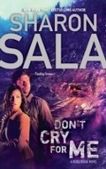 Cover: Don't Cry for Me - Mira Books