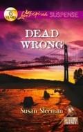 Cover: Dead Wrong - Mills & Boon