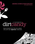 Cover: Dirt Candy: A Cookbook - Clarkson Potter