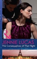Cover: The Consequences Of That Night - Mills & Boon