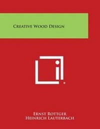 Enlarge image Cover: Creative Wood Design - Literary Licensing, LLC