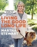 Cover: Living the Good Long Life - Crown Publishing Group