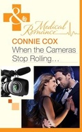 Cover: When The Cameras Stop Rolling... - Mills & Boon
