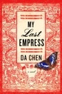 Cover: My Last Empress - Crown Publishing Group (NY)