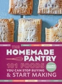 Abbildung von: The Homemade Pantry - Clarkson Potter