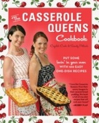 Abbildung von: The Casserole Queens Cookbook - Clarkson Potter