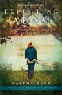 Cover: Expecting Adam - Harmony/Rodale/Convergent