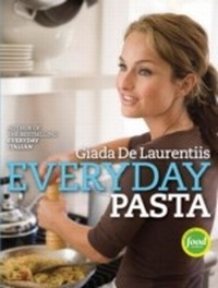 Abbildung von: Everyday Pasta - Clarkson Potter