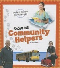 Enlarge image Cover: Show Me Community Helpers - Capstone Press