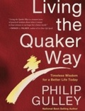 Cover: Living the Quaker Way - Harmony/Rodale/Convergent