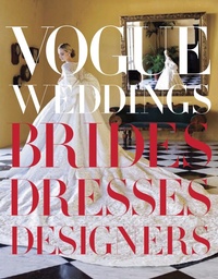 Abbildung von: Vogue Weddings - Three Rivers Press