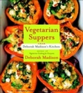 Cover: Vegetarian Suppers from Deborah Madison's Kitchen - Ten Speed Press
