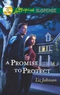 Cover: A Promise To Protect - Mills & Boon