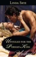Cover: Unveiled For The Persian King - Mills & Boon