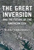 Cover: The Great Inversion and the Future of the American City - Vintage
