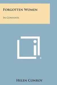 Enlarge image Cover: Forgotten Women - Literary Licensing, LLC